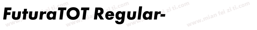FuturaTOT Regular字体转换
